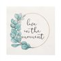 Servetten 3-laags 1/4 vouw 33cm x 33cm Live in the Moment