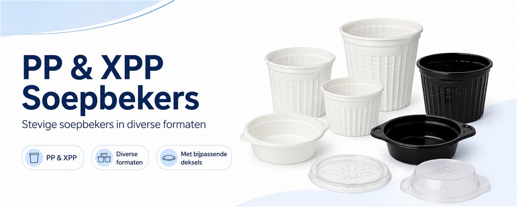 PP & XPP Soup Cups | Various Sizes & Matching Lids